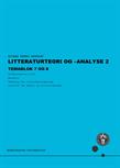 Litteraturteori og -analyse 2. Temablok 7 og 8 FS24